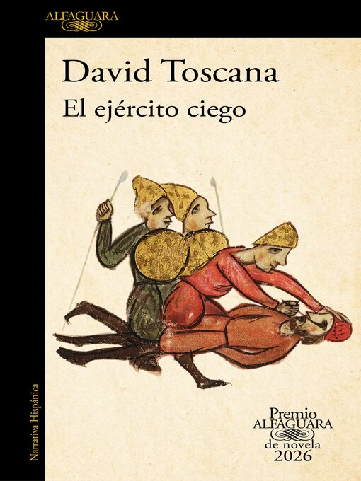 Cover image for El ejército ciego (Premio Alfaguara de novela 2026)